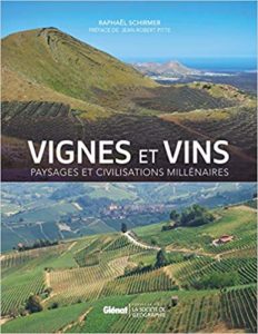 VIGNES ET VINS Paysages et civilisations millénaires